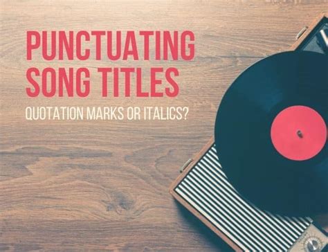 Are Music TitlesItalicized: Discussing the Unwritten Rules of Formatting Song Names in Print